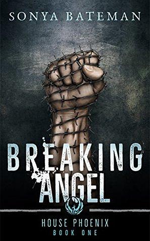 Breaking Angel by Sonya Bateman