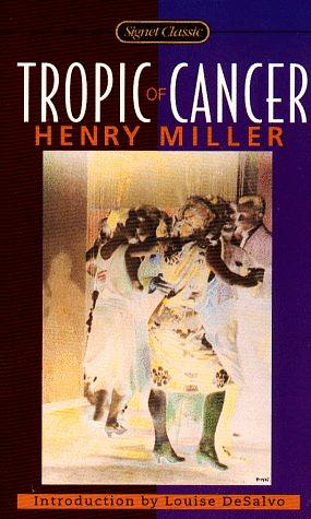 Tropic of Cancer by Henry Miller