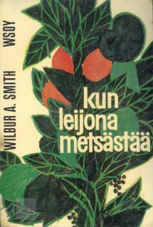 Kun leijona metsästää by Wilbur Smith