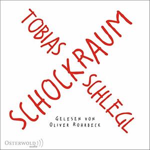 Schockraum by Tobias Schlegl