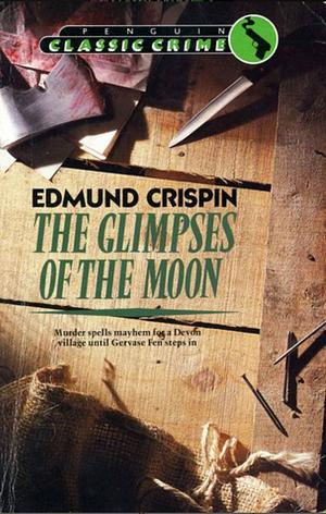 The Glimpses of the Moon by Edmund Crispin
