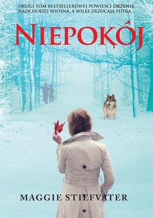 Niepokój by Maggie Stiefvater