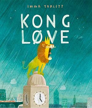 Kong Løve by Emma Yarlett