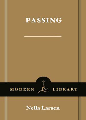 Passing by Nella Larsen