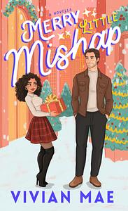 Merry Little Mishap by Vivian Mae