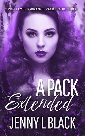A Pack Extended by Jenny L. Black