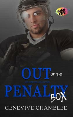 Out of the Penalty Box by Genevive Chamblee