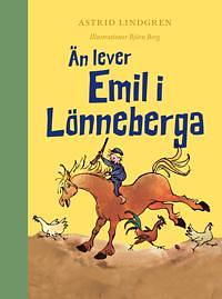 Än lever Emil i Lönneberga by Tony Ross, Astrid Lindgren
