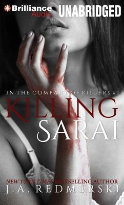 Killing Sarai by J.A. Redmerski