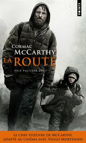 La Route by Cormac McCarthy