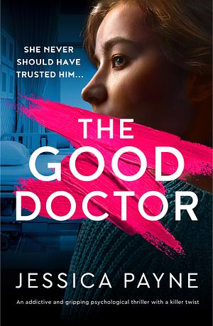 The Good Doctor by Jessica Payne