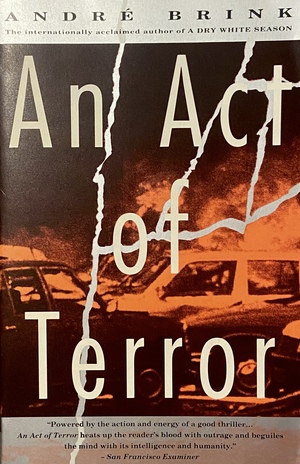 An Act of Terror by André Brink