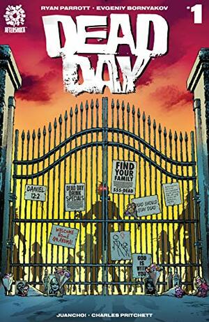 Dead Day #1 by Ryan Parrott
