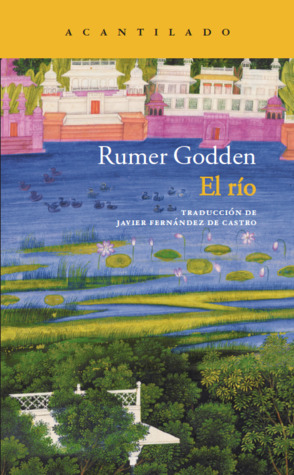 El río by Rumer Godden