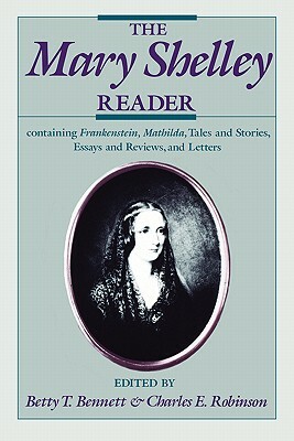 The Mary Shelley Reader by Mary Shelley