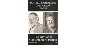 The Review of Contemporary Fiction, Vol. 11, No. 2:Donald Barthelme/Toby Olson by John O'Brien