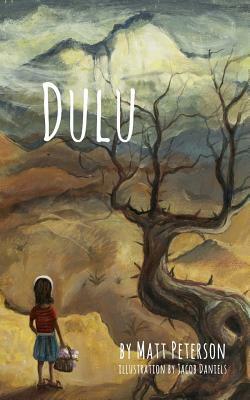 Dulu by Matt Peterson