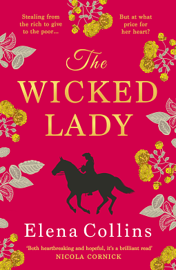 The Wicked Lady by Elena Collins