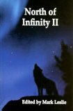 North of Infinity II by Stephen Graham King, Mark Leslie