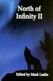 North of Infinity II by Mark Leslie, Stephen Graham King