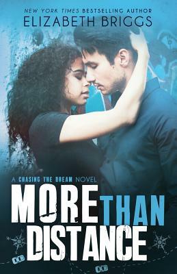 More Than Distance by Elizabeth Briggs