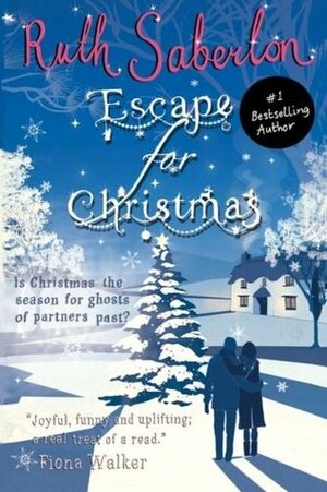 Escape for Christmas by Ruth Saberton