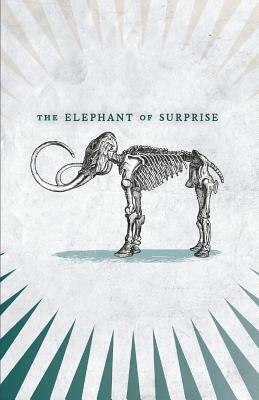 The Elephant of Surprise by David Malki !.
