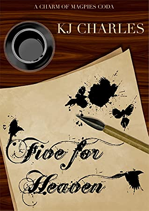 Five For Heaven by KJ Charles