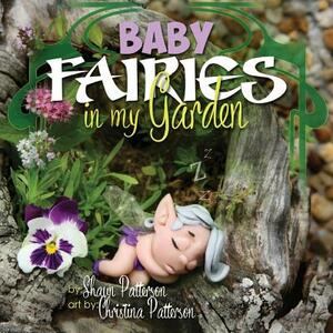 Baby Fairies In My Garden by Shaun Patterson