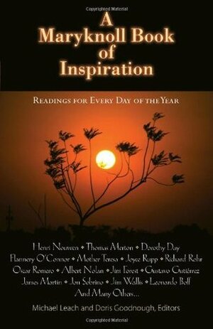 A Maryknoll Book of Inspiration: Spiritual Readings for Every day of the Year by Michael Leach, Doris Goodnough