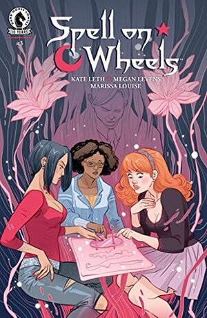 Spell on Wheels #3 by Marissa Louise, Megan Levens, Kate Leth