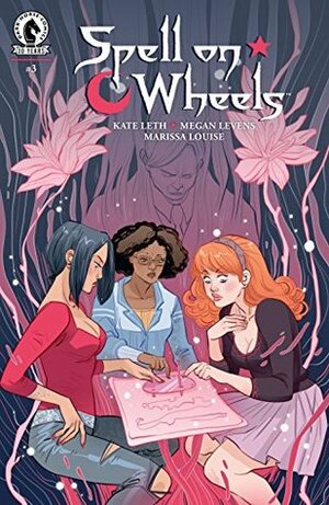 Spell on Wheels #3 by Megan Levens, Marissa Louise, Kate Leth