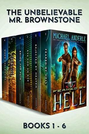 Feared by Hell / Rejected by Heaven / Eye for an Eye / Bring the Pain / She is the Widow Maker / When Angels Cry by Michael Anderle