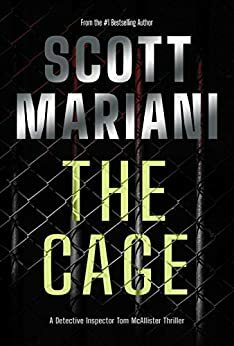 The Cage by Scott Mariani