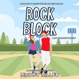 Rock Block by Mickey Miller