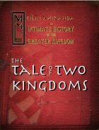 An Intimate History of the Greater Kingdom, Book One: The Tale of Two Kingdoms by MeiLin Miranda