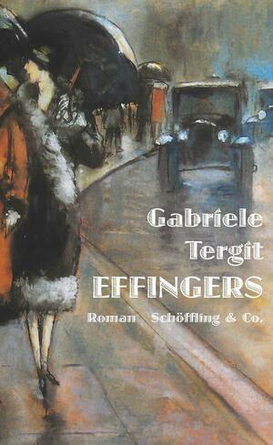 Effingers by Gabriele Tergit