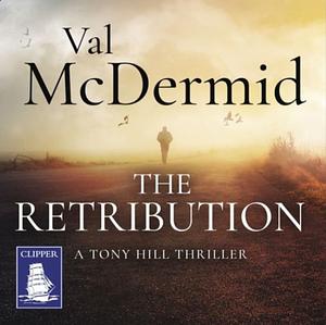 The Retribution by Val McDermid