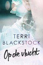 Op de vlucht by Terri Blackstock