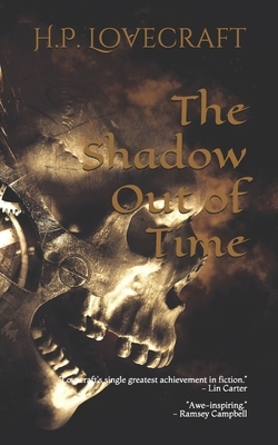 The Shadow Out of Time by H.P. Lovecraft