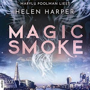 Magic Smoke by Helen Harper