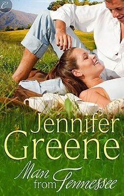 Man From Tennessee by Jennifer Greene, Jeanne Grant