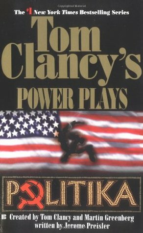 Politika by Martin Greenberg, Jerome Preisler, Tom Clancy