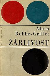 Žárlivost by Alain Robbe-Grillet