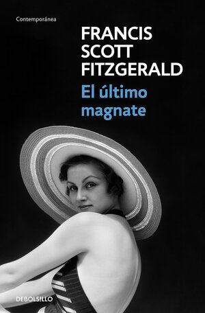 El último magnate by F. Scott Fitzgerald
