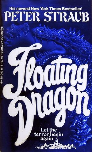 Floating Dragon by Peter Straub