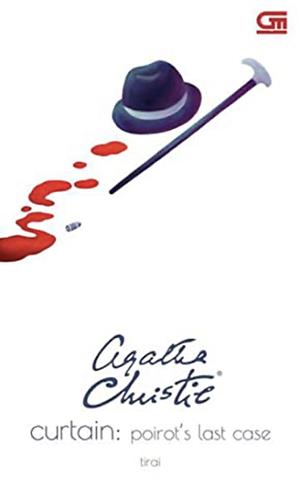 Tirai - Curtain: Poirot's Last Case by Agatha Christie