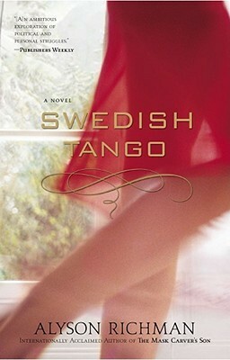 Swedish Tango by Alyson Richman
