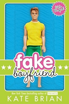 Fake Boyfriend by Kate Brian
