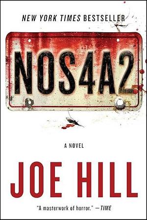 NOS4A2: A Novel by Joe Hill